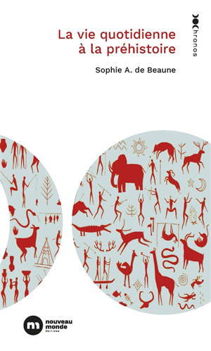 La vie quotidienne durant la préhistoire