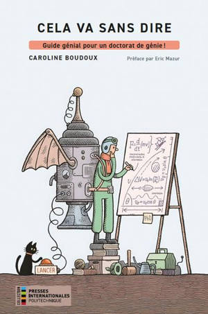 Cela va sans dire : guide génial pour un doctorat de génie !