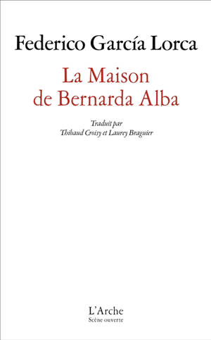 La maison de Bernarda Alba : drame de femmes dans les villages d'Espagne