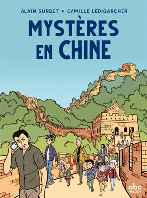 Mystères en Chine