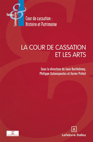 La Cour de cassation et les arts