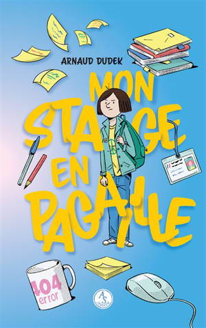 Mon stage en pagaille