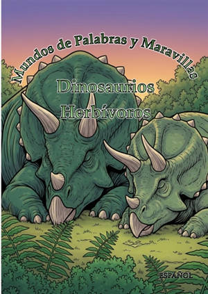 Mundos de Palabras y Maravillas : Dinosaurios : Herbívoros