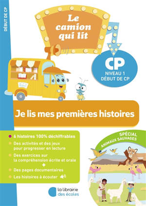 Je lis mes premières histoires : CP niveau 1, début de CP : spécial animaux sauvages