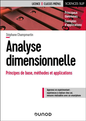 Analyse dimensionnelle : principes de base, méthodes et applications : principaux théorèmes, exemples d'application