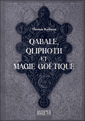 Qabale, Qliphoth et magie goétique
