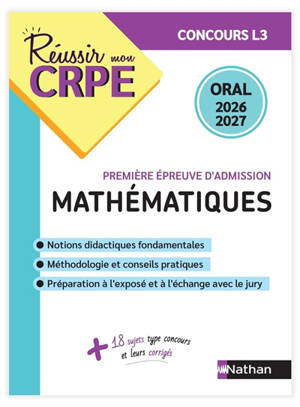 Mathématiques, première épreuve d'admission : oral 2026-2027 : concours L3