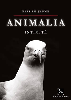 Animalia : Intimité