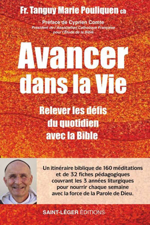 Avancer dans la vie : relever les défis du quotidien avec la Bible