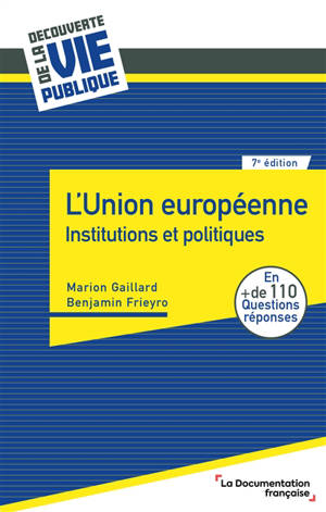 L'Union européenne : institutions et politiques