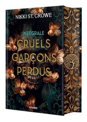 Cruels garçons perdus : intégrale