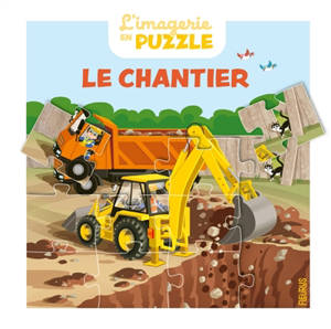 Le chantier