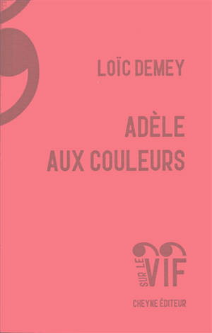 Adèle aux couleurs