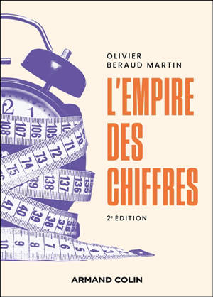 L'empire des chiffres : une sociologie de la quantification