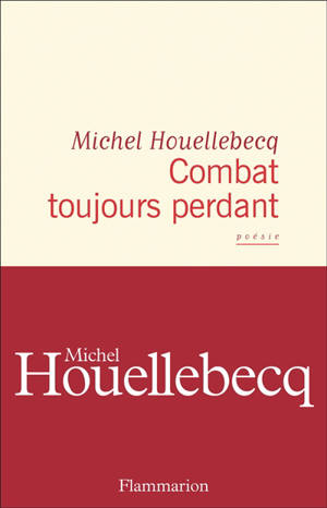 Combat toujours perdant