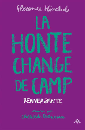 La honte change de camp