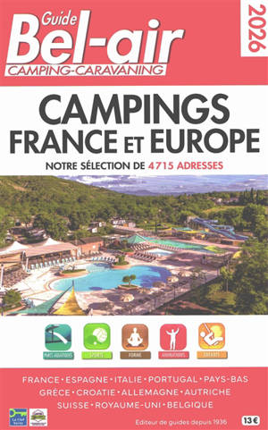 Guide Bel-air camping-caravaning 2026 : campings France et Europe : notre sélection de 4.715 adresses