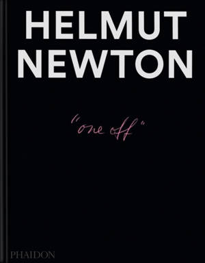 Helmut Newton : one off