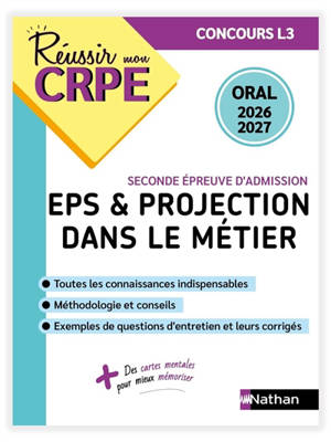 EPS & projection dans le métier, seconde épreuve d'admission : oral 2026-2027 : concours L3