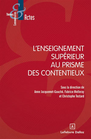 L'enseignement supérieur au prisme des contentieux