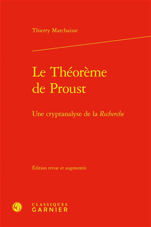 Le théorème de Proust : une cryptanalyse de la Recherche