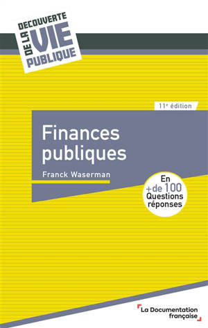 Finances publiques : en + de 100 questions réponses
