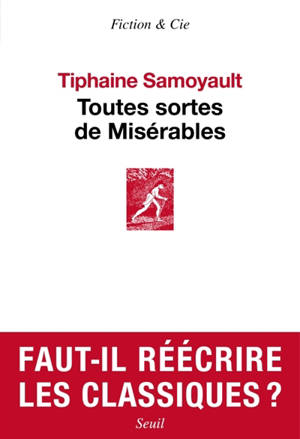 Toutes sortes de misérables