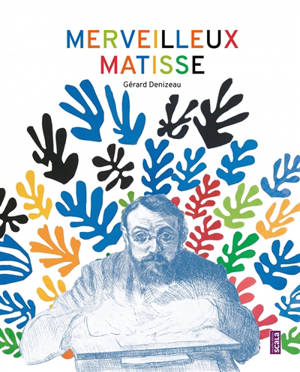 Merveilleux Matisse