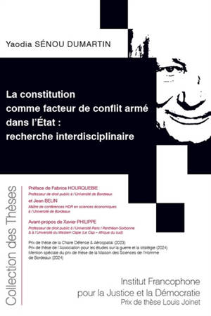 La Constitution comme facteur de conflit armé dans l'Etat : recherche interdisciplinaire