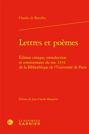 Lettres et poèmes : édition critique , introduction et commentaire du ms. 1134 de la Bibliothèque de l'université de Paris