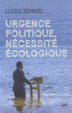 Urgence politique, nécessité écologique