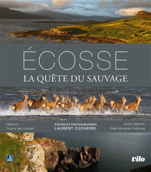 Ecosse : terre sauvage