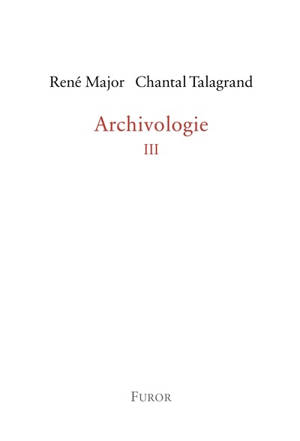 Archivologie. Vol. 3