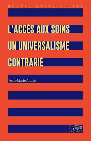 L'accès aux soins : un universalisme contrarié