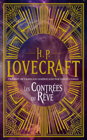 Intégrale H.P. Lovecraft. Vol. 1. Les contrées du rêve