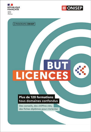 BUT, licences : plus de 120 formations tous domaines confondus : des conseils, des chiffres clés, des fiches diplômes pour s'orienter