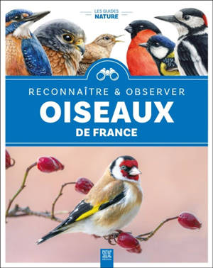 Oiseaux de France : reconnaître & observer