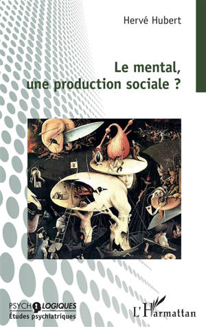 Le mental, une production sociale ?