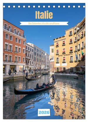 Italie : Des Dolomites à la côte amalfitaine (Calendrier de bureau 2026 DIN A5 horizontal), CALVENDO calendrier mensuel : Photos de villes et de paysages du nord et du centre de l'Italie jusqu'à la côte amalfitaine.