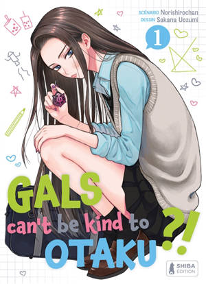 Gals can't be kind to otaku ?!. Vol. 1