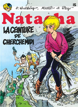 Natacha. Vol. 15. La ceinture de Cherchemidi