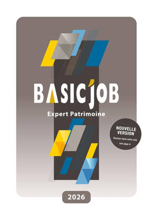 Basic'Job expert patrimoine : 2026