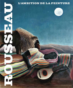 Rousseau, l'ambition de la peinture : exposition, Paris, Musée national de l'Orangerie, du 25 mars au 20 juillet 2026