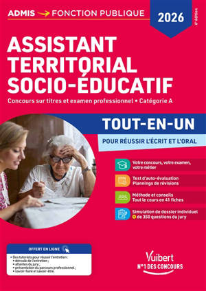 Assistant territorial socio-éducatif : concours sur titres et examen professionnel, catégorie A, tout-en-un : concours 2026