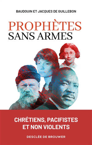 Prophètes sans armes