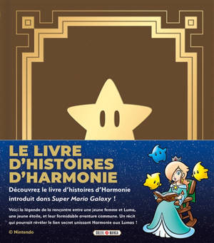 Super Mario adventures. Le livre d'histoires d'Harmonie