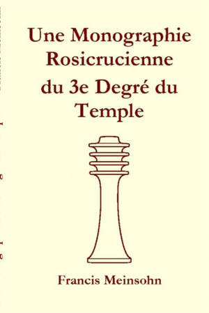 Rose-Croix 3e Degré du Temple