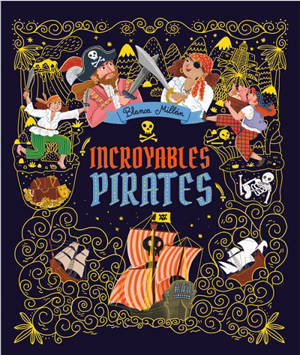 Incroyables pirates