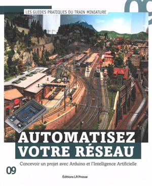 Automatisez votre réseau : concevoir un projet avec Arduino et l'intelligence artificielle