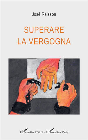 Superare la vergogna